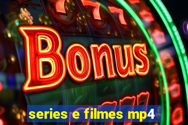 series e filmes mp4